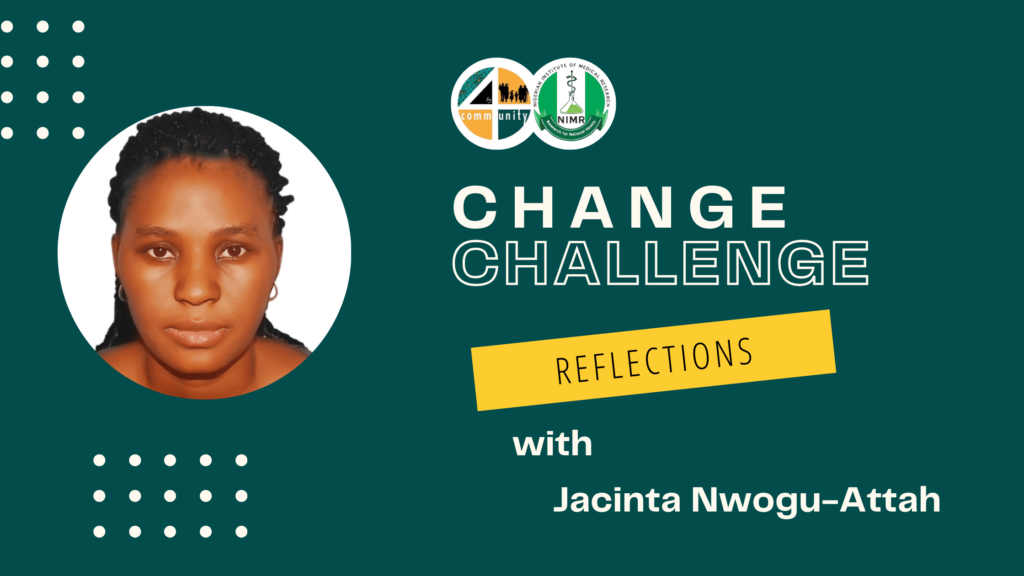 Change Challenge Reflections & Storytelling (with Jacinta Nwogu-Attah)